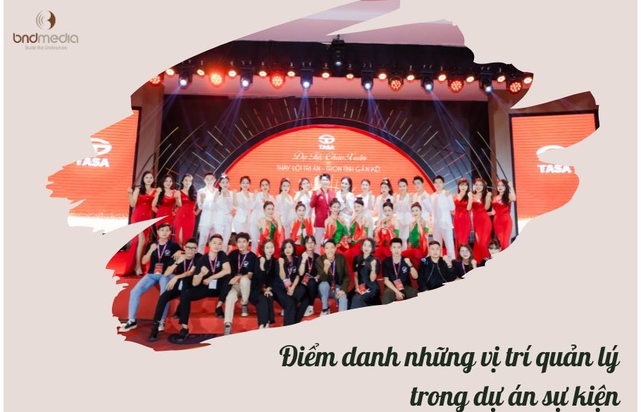 Indispensable positions in the professional event organizing team (Part 01)
